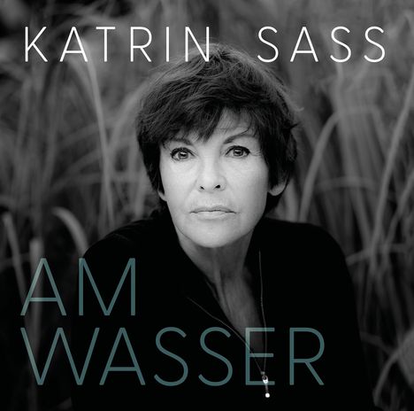 Katrin Sass: Am Wasser, CD