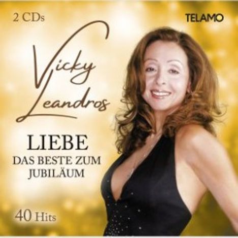 Vicky Leandros: Liebe: Das Beste zum Jubiläum, 2 CDs