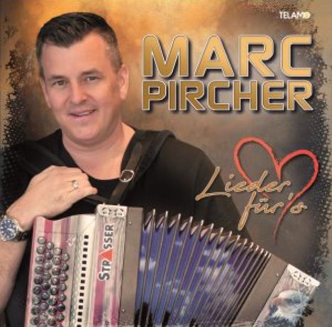 Marc Pircher: Lieder für's Herz, CD