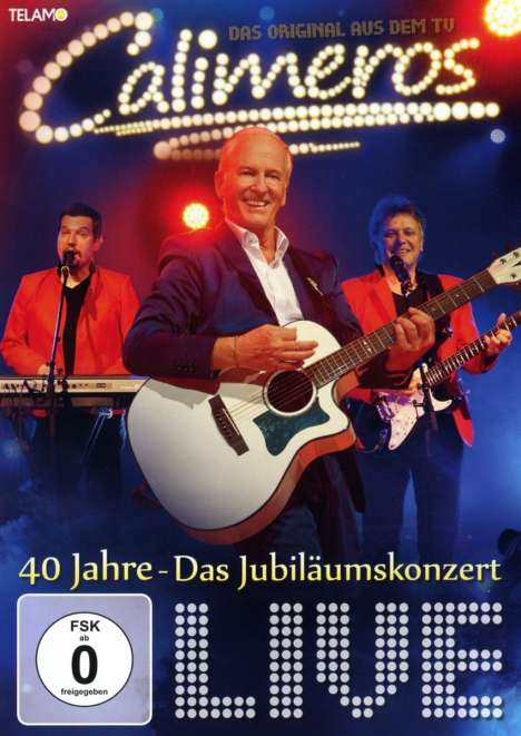 Calimeros: 40 Jahre - Das Jubiläumskonzert - Live, DVD
