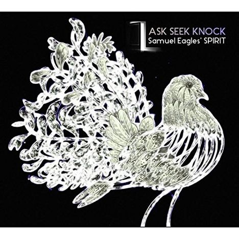 Samuel Eagles: Ask Seek Knock, CD