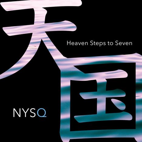 New York Standards Quartet (NYSQ): Heaven Steps To Seven, CD