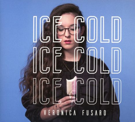 Veronica Fusaro: Ice Cold (EP), CD