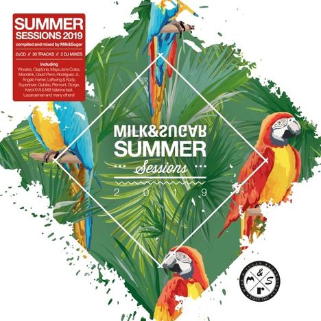 Milk &amp; Sugar Summer Sessions 2019, 2 CDs