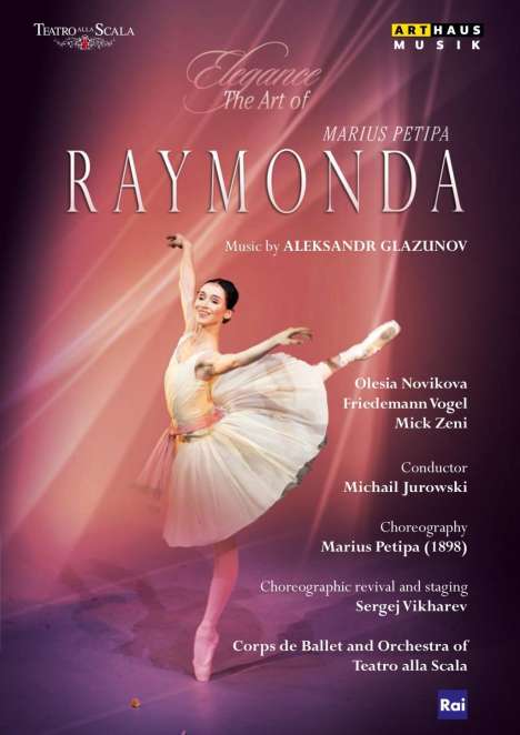 Ballett der Mailänder Scala:Raymonda (Glasunow), DVD