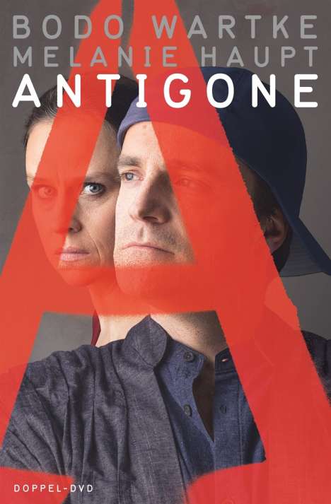Bodo Wartke &amp; Melanie Haupt: Antigone, 2 DVDs