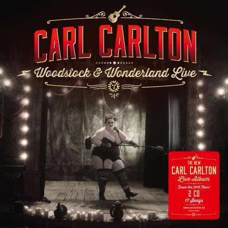 Carl Carlton: Woodstock &amp; Wonderland Live 2016, 2 CDs