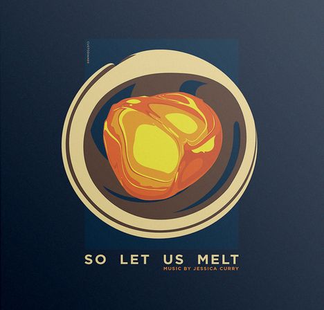 Jessica Curry (geb. 1973): Filmmusik: So Let Us Melt: Official Soundtrack (180g) (Colored Vinyl), 2 LPs