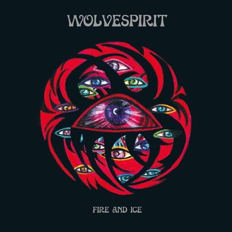 WolveSpirit: Fire And Ice, LP