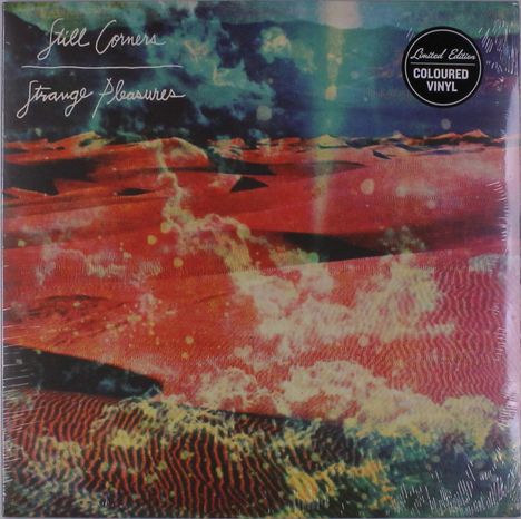 Still Corners: Strange Pleasures (Limited-Edition) (Colored Vinyl), LP