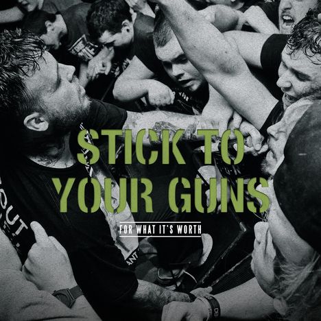 Stick To Your Guns: For What It's Worth (remastered) (Limited Edition) (Doublemint Green Vinyl), LP