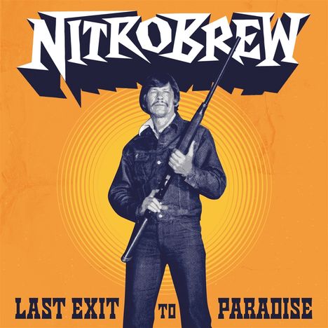 Nitrobrew: Last Exit To Paradise, LP