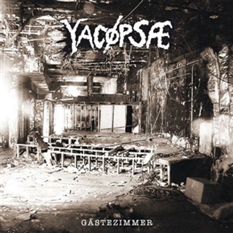 Yacoepsae: Gästezimmer (2x7"), 2 Singles 7"