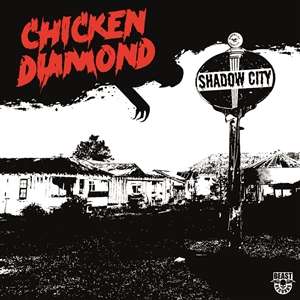 Chicken Diamond: Shadow City, LP
