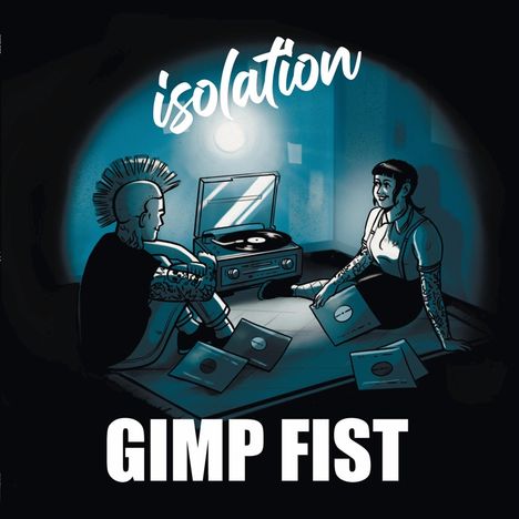 Gimp Fist: Isolation (Transparent Blue w/ White Splashes Viny, LP