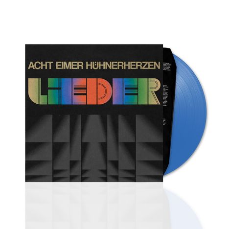 Acht Eimer Hühnerherzen: Lieder (Limited Indie Edition) (Marineblaues Vinyl), LP