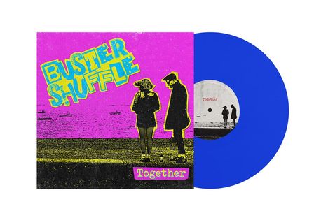 Buster Shuffle: Together (Limited Edition) (Blue Vinyl &amp; Pop Art Sleeve), LP