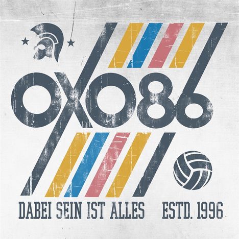 Oxo 86: Dabei Sein Ist Alles (Ultraclear w/ P'n'B Splatter LP), LP