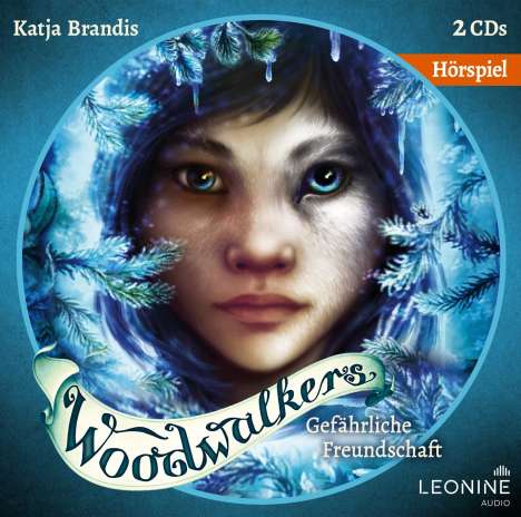 Katja Brandis: Woodwalkers (02) Gefährliche Freundschaft, 2 CDs