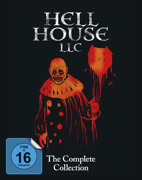 „Hell House LLC. FSK ab 16 freigegeben. The Complete Collection.” Illustration: Gruseliges Clownbild mit einem Haus.