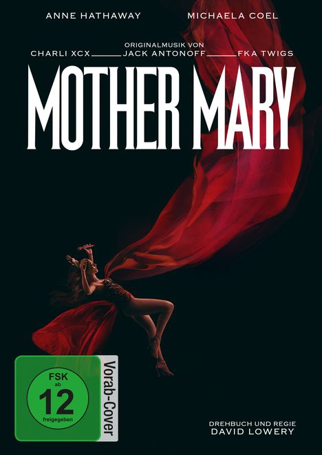 "MOTHER MARY" in großen Buchstaben. Weibliche Figur tanzt in rotem Kleid, Mikrofon in Hand. Freigabe ab 12 Jahren.