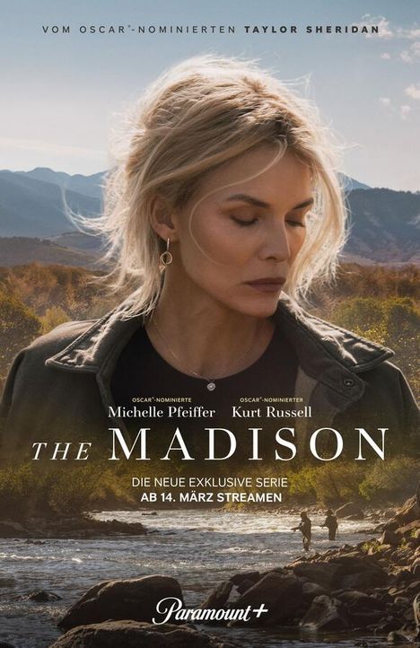 Taylor Sheridan, Michelle Pfeiffer, Kurt Russell, "The Madison". Ab 14. März streamen. Paramount+ Logo darunter.