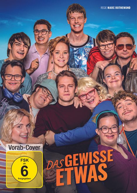 Text: "Vorab-Cover, FSK ab 6 freigegeben, DAS GEWISSE ETWAS, Regie Marc Rothemund". Gruppenfoto vor einem blauen Hintergrund.