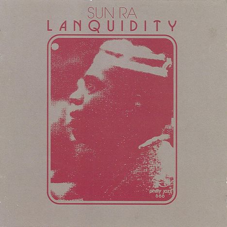 Sun Ra (1914-1993): Lanquidity (remastered), LP