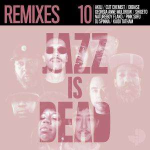 Ali Shaheed Muhammad &amp; Adrian Younge: Jazz Is Dead: 10 Remixes, CD