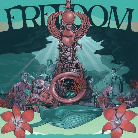 Freedom (Celebrating The Music Of Pharaoh Sanders): Live, 2 LPs