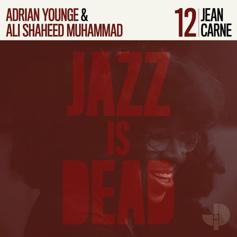 Ali Shaheed Muhammad &amp; Adrian Younge: Jazz Is Dead 12: Jean Carne (45 RPM), LP