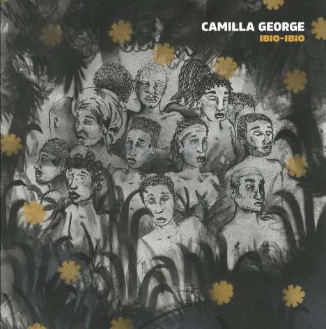 Camilla George: Ibio-Ibio, LP
