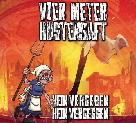 Vier Meter Hustensaft: Kein Vergeben Kein Vergessen, Maxi-CD