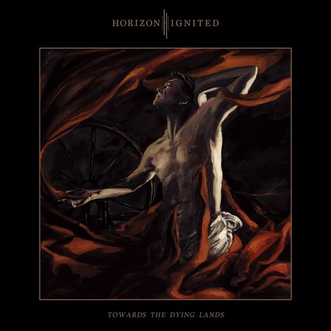 Horizon Ignited: Towards The Dying Lands, CD