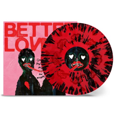 Better Lovers: God Made Me An Animal (Limited Edition) (Transparent Red w/ Black Splatter Vinyl), LP