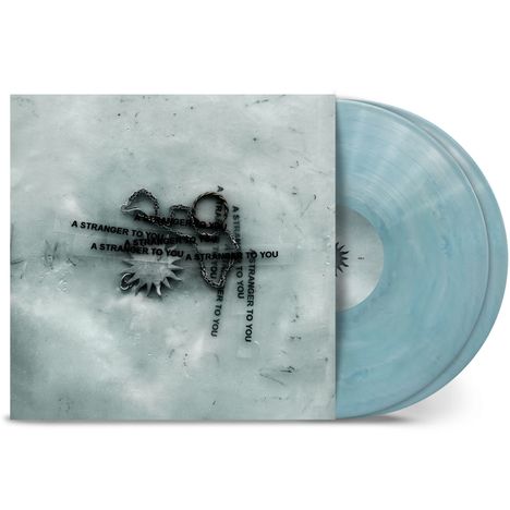Text: "A STRANGER TO YOU" wiederholt.  
Bläuliche Schallplatte, abstrakte, eisige Oberfläche, Metallkette.