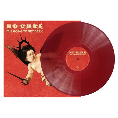 Text: "NO CURE IT IS GOING TO GET DARK". Illustration eines Engels mit Dornenkranz, roter Hintergrund, rote Vinyl.