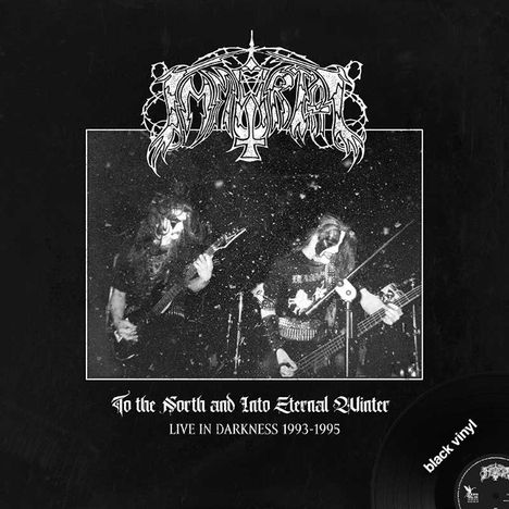 Oben verschnörkelter Schriftzug, unten: "To the North and Into Eternal Winter". Schwarz-weißes Bandfoto mit zwei Gitarristen.