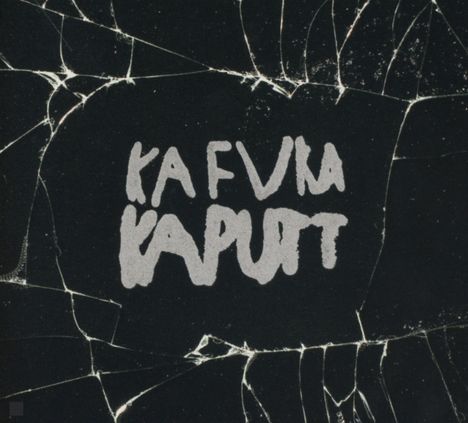 Kafvka: Kaputt, CD