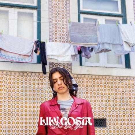 Lily Costa: Not Like You, LP