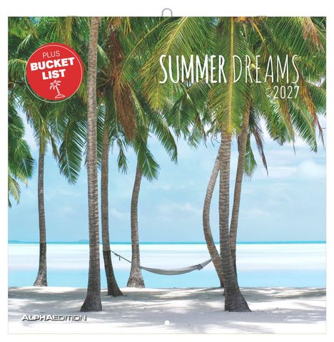 Text: "Summer Dreams 2027", "Plus Bucket List". Eine Tropenkulisse mit Palmen und einer Hängematte am Strand.