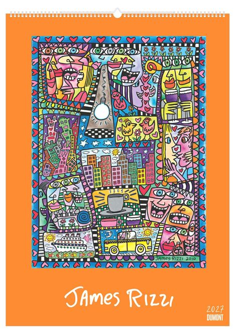 "James Rizzi", "2027", "DUMONT". Bunte, fröhliche Illustration mit Gesichtern, Tieren und städtischen Szenen.