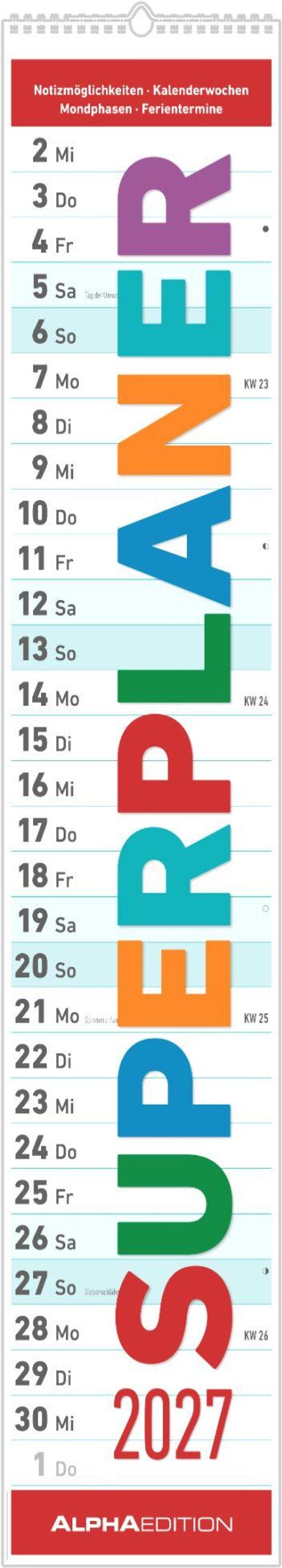 Juni-Kalender mit "SUPERPLANER" in großen Buchstaben, Jahr 2027 angegeben, Notizmöglichkeiten und Ferieninfos.