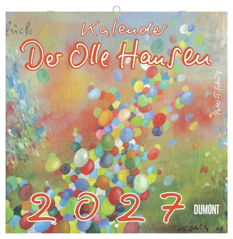 "Kalender De Olle Hansen 2027 DUMONT". Bunte Malerei vieler Ballons auf farbigem Hintergrund.