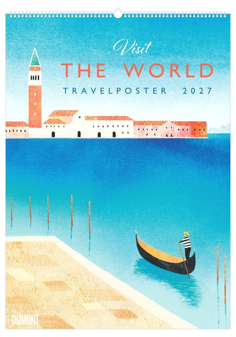 Text: "Visit THE WORLD TRAVELPOSTER 2027". Illustration: Eine venezianische Szene mit Gondel und historischen Gebäuden.