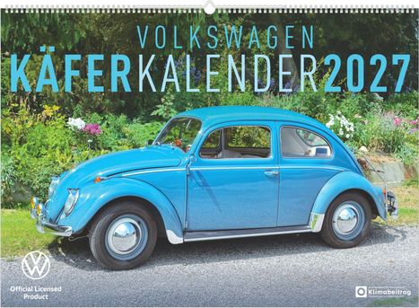 Text: "Volkswagen Käfer Kalender 2027." Ein hellblauer VW Käfer steht vor einer blühenden grünen Gartenkulisse.