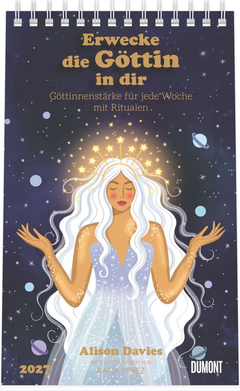 "Erwecke die Göttin in dir. Göttinnenstärke für jede Woche mit Ritualen." Illustration einer Frau mit Sternenkranz.