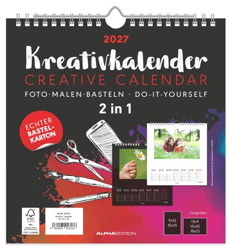 2027 Kreativkalender, Creative Calendar, 2 in 1. Enthält Fotos und Illustrationen von Scheren, Pinsel, Handy und Notizbuch.