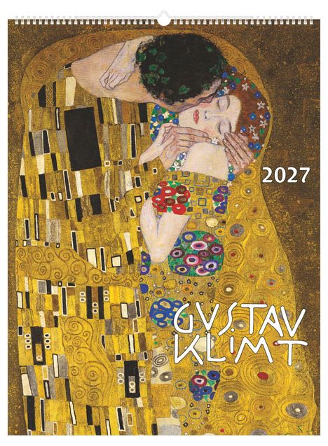 Text: "2027", "Gustav Klimt". Kalenderdeckblatt mit dem Gemälde "Der Kuss", zwei Personen in goldenen Gewändern umarmt.