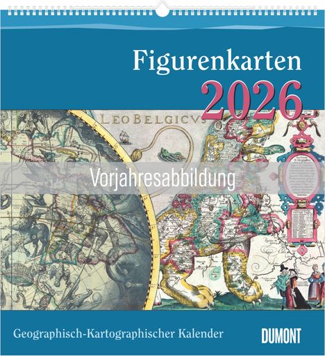 "Figurenkarten 2026", "Vorjahresabbildung", "Geographisch-Kartographischer Kalender". Historische Karte als Hintergrund.